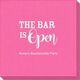 The Bar Is Open Linen Like Napkins Image 5 of 5